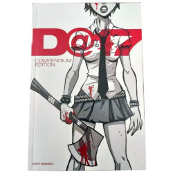 Dead@17: Compendium Edition (335-page Paperback Graphic Novel) Viper Comics 2008 Josh Howard