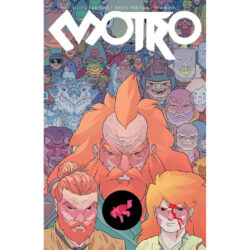 MOTRO: Volume One (122-page Graphic Novel paperback) Oni Press 2017 Erick Freitas