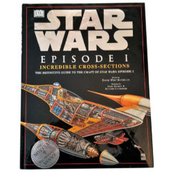 Star Wars Episode I: Incredible Cross-Sections (32-page Hardcover) DK 1999 David West Reynolds (ex-Display Stock)