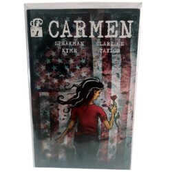 Carmen #1 (First Edition) by Speakman, Kyme, Claridge, and Taylor IF? Commix September 2014 (Fine)